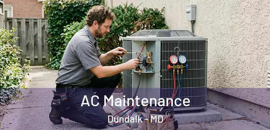 AC Maintenance Dundalk - MD